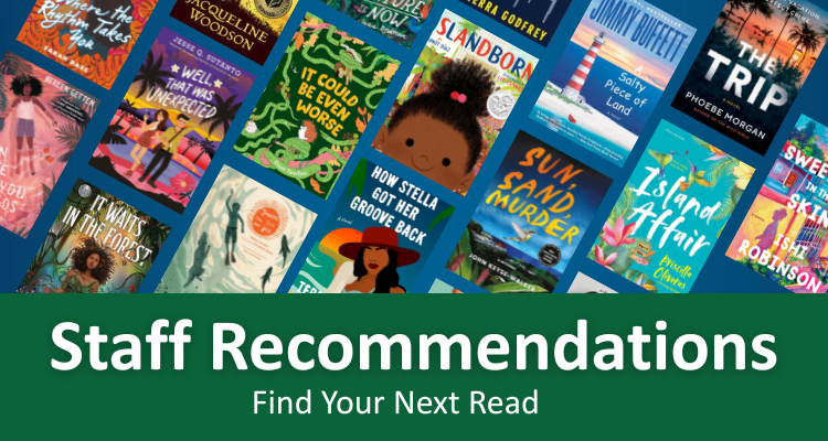 Books displayed in a colorful arrangement with a banner at the bottom stating Staff Recommendations